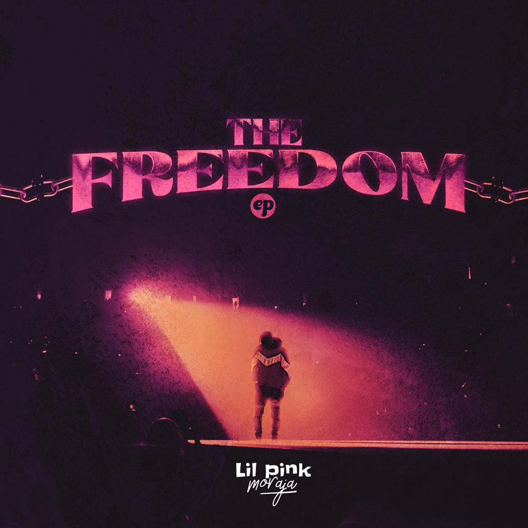 Lil Pink the freedom ep